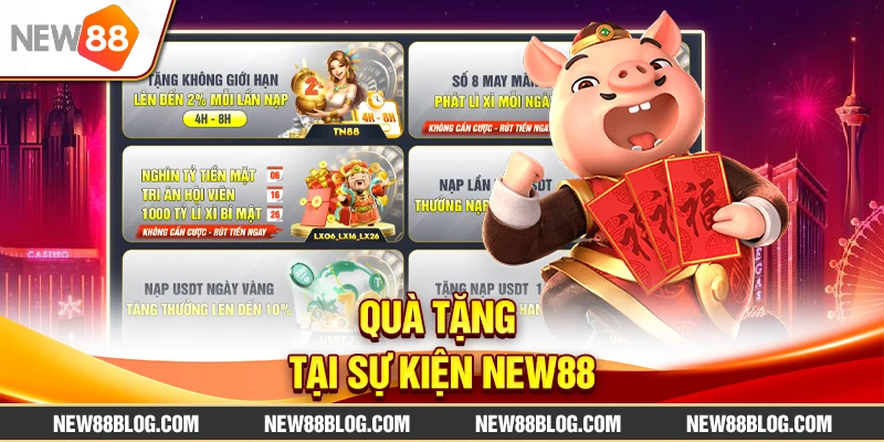 Quà tặng tại sự kiện New88