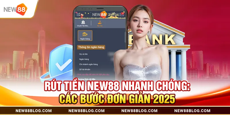Rút Tiền New88